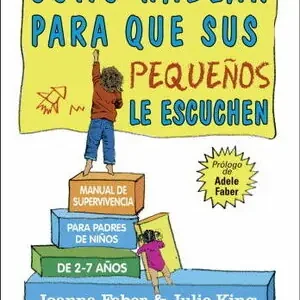 Exklusiv COMO HABLAR PARA QUE SUS PEQUEÑOS ESCUCHEN