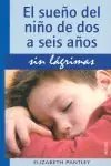 EL SUEÑO DEL NIÑO DE 2 A 6 AÑOS.SIN LAGRIMAS Letzte Chance