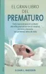 Sofort Bestellen EL GRAN LIBRO DEL PREMATURO