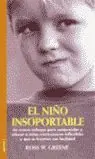 EL NIÑO INSOPORTABLE. UN NUEVO ENFOQUE PARA COMPRENDER Y EDUCAR A NIÑOS INFLEXIBLES... Echt