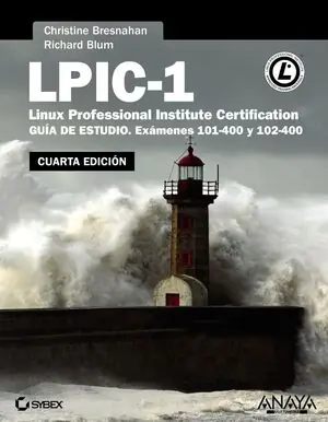 Rabatt LPIC-1. LINUX PROFESSIONAL INSTITUTE CERTIFICATION. CUARTA EDICIÓN