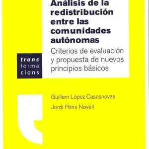 ANÁLISIS DE LA REDISTRIBUCIÓN ENTRE LAS COMUNIDADES AUTÓNOMAS. CRITERIOS DE EVAL Finale Aktion