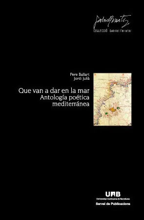 Top-Seller QUE VAN A DAR EN LA MAR. ANTOLOGÍA POÉTICA MEDITERRÁNEA.