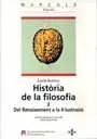 HISTÒRIA DE LA FILOSOFIA. VOL. 2. DEL RENAIXEMENT A LA ILÁLUSTRACIÓ Jetzt Kaufen