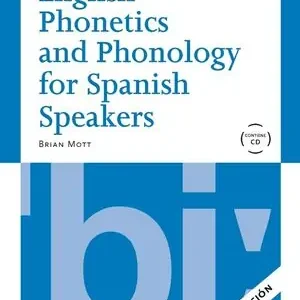 Begrenztes Angebot ENGLISH PHONETICS AND PHONOLOGY FOR SPANISH SPEAKERS + CD