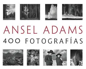 ANSEL ADAMS: 400 FOTOGRAFÍAS Top-Preis