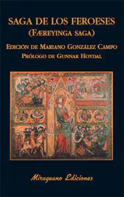 SAGA DE LOS FEROESES. FÆREYINGA SAGA Highlight