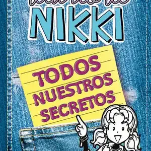 DIARIO DE NIKKI: TODOS NUESTROS SECRETOS Solange Der Vorrat Reicht