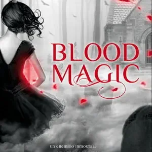 BLOOD MAGIC (JORNADAS DE SANGRE 1) Top-Angebot