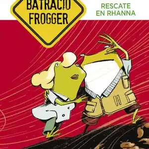 RESCATE EN RHANNA (UN CASO DE BATRACIO FROGGER 4) Geprüft