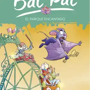 EL PARQUE ENCANTADO (SERIE BAT PAT 31) Echt