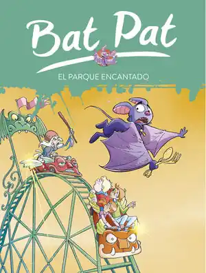 EL PARQUE ENCANTADO (SERIE BAT PAT 31) Echt