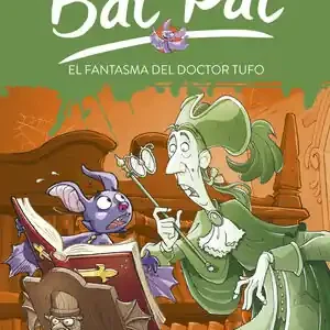 EL FANTASMA DEL DOCTOR TUFO (SERIE BAT PAT 8) Jetzt Bestellen