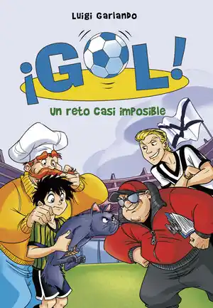 UN RETO CASI IMPOSIBLE (SERIE ¡GOL! 37) Sofort Bestellen