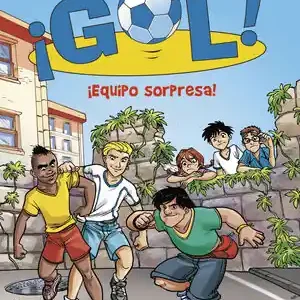 ¡EQUIPO SORPRESA! (SERIE ¡GOL! 36) Neue Kollektion