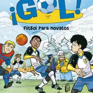 FÚTBOL PARA NOVATOS (SERIE ¡GOL! 18) Preisreduziert