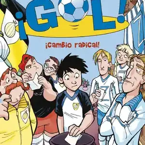 ¡CAMBIO RADICAL! (SERIE ¡GOL! 21) Sale