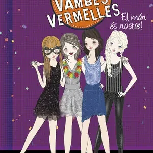 Echt EL MÓN ÉS NOSTRE! (SÈRIE EL CLUB DE LES VAMBES VERMELLES 6)