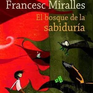 EL BOSQUE DE LA SABIDURÍA Billig