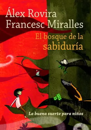 EL BOSQUE DE LA SABIDURÍA Billig