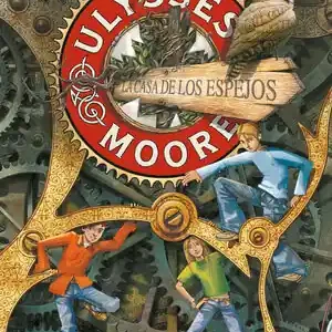 Rabatt LA CASA DE LOS ESPEJOS (SERIE ULYSSES MOORE 3)