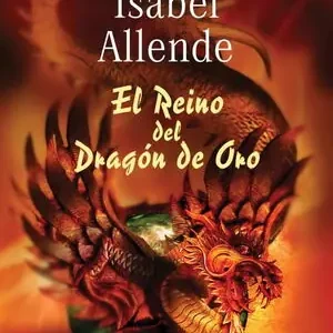 EL REINO DEL DRAGÓN DE ORO (MEMORIAS DEL ÁGUILA Y DEL JAGUAR 2) Versand Am Gleichen Tag