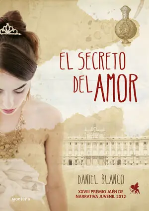 Sonderaktion EL SECRETO DEL AMOR. PREMIO JAÉN DE NARRATIVA JUVENIL 2012