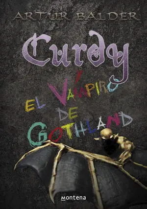 CURDY Y EL VAMPIRO DE GOTHLAND (CURDY 2) Sonderangebot