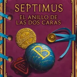 Saisonangebot EL ANILLO DE LAS DOS CARAS (SEPTIMUS 4)