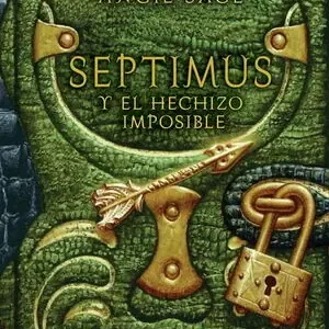 Finale Aktion SEPTIMUS Y EL HECHIZO IMPOSIBLE (SEPTIMUS 2)