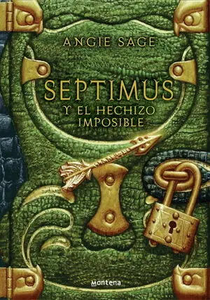 Finale Aktion SEPTIMUS Y EL HECHIZO IMPOSIBLE (SEPTIMUS 2)