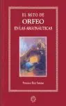 EL MITO DE ORFEO EN LAS ARGONÁUTICAS Gleich Bestellen