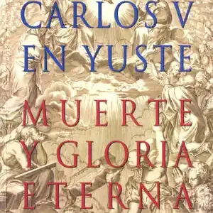 CARLOS V EN YUSTE: MUERTE Y GLORIA ETERNA Knallerangebot