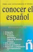 Bestseller CONOCER EL ESPAÑOL. CÓMO USAR CORRECTAMENTE EL IDIOMA