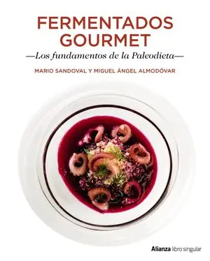 FERMENTADOS GOURMET. LOS FUNDAMENTOS DE LA PALEODIETA Mega-Angebot
