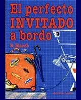 EL PERFECTO INVITADO A BORDO Neue Ware