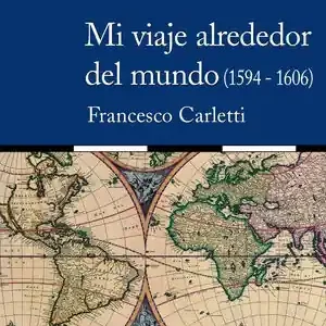 Direktkauf MI VIAJE ALREDEDOR DEL MUNDO (1594-1606)