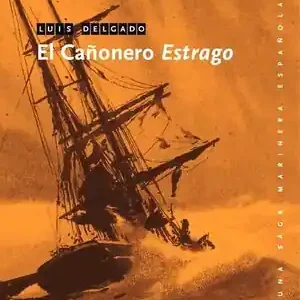 EL CAÑONERO ESTRAGO Top-Seller