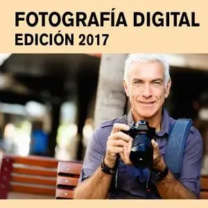 Gratis Versand FOTOGRAFÍA DIGITAL. EDICIÓN 2017