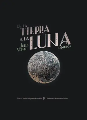 DE LA TIERRA A LA LUNA Hochwertig
