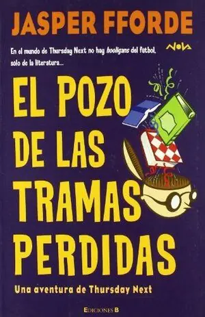EL POZO DE LAS TRAMAS PERDIDAS (THURSDAY NEXT 3) Beliebt