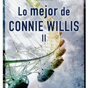 Direkt Vom Hersteller LO MEJOR DE CONNIE WILLIS (VOLUMEN II)