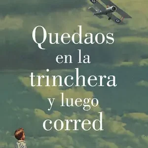 Weltweiter Versand QUEDAOS EN LA TRINCHERA Y LUEGO CORRED