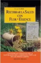 RECOBRAR LA SALUD CON FLOR*ESSENCE Garantierte Lieferung