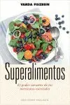 Direkt Vom Hersteller SUPERALIMENTOS. EL PODER CURATIVO DE LOS NUTRIENTES ESENCIALES