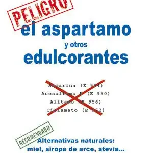 EL ASPARTAMO Y OTROS EDULCORANTES Echt