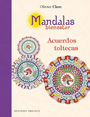Abverkauf MANDALAS BIENESTAR. ACUERDOS TOLTECAS