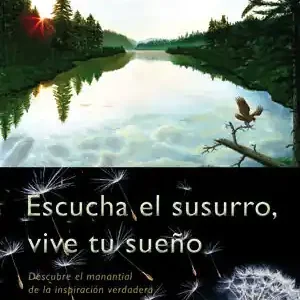 ESCUCHA EL SUSURRO, VIVE TU SUEÑO Zertifiziert