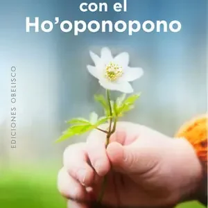 GUIAR A LOS NIÑOS CON EL HO'OPONOPONO Versand Am Gleichen Tag