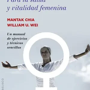 CHI KUNG PARA LA SALUD Y VITALIDAD FEMENINA Preisreduziert